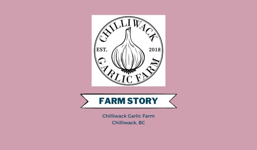 Chilliwack Garlic Farm